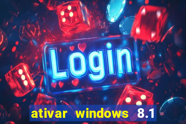 ativar windows 8.1 pro build 9600